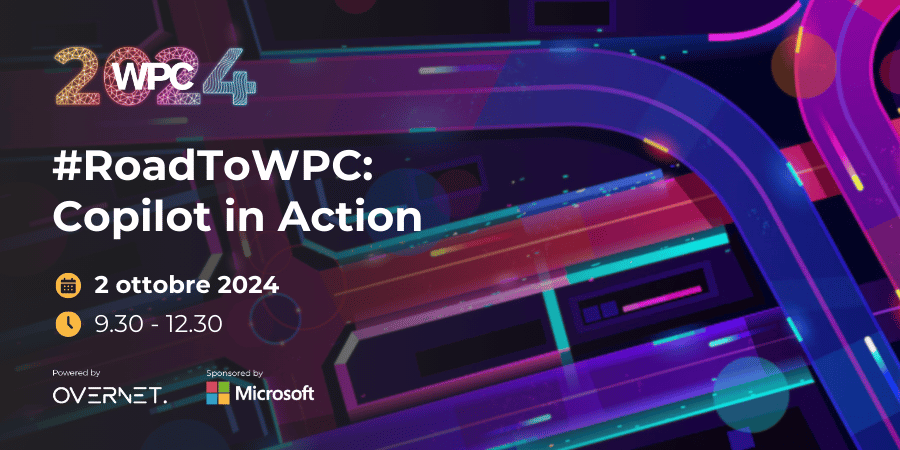 #RoadToWPC: Copilot in Action